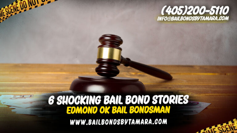 6 Shocking Bail Bond Stories from Edmond OK | Insider Tales
